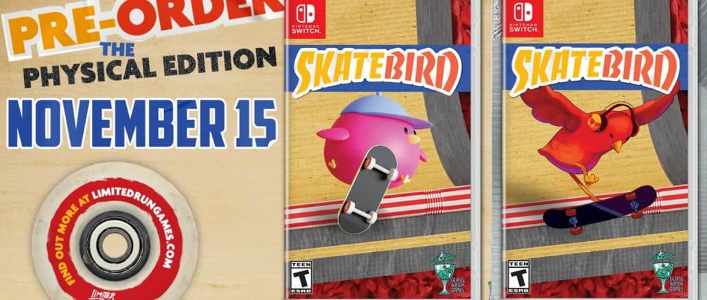 Limited Run Games – SkateBIRD – Fysieke editie aangekondigd