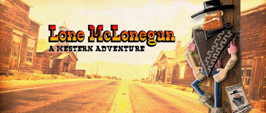Lone McLonegan : A Western Adventure