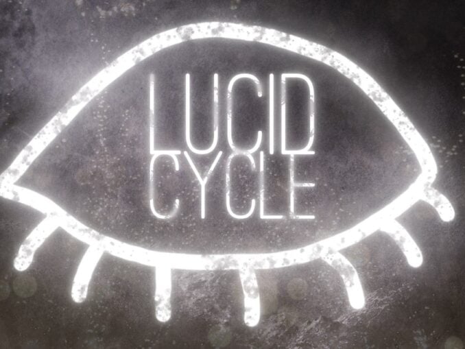 Release - Lucid Cycle