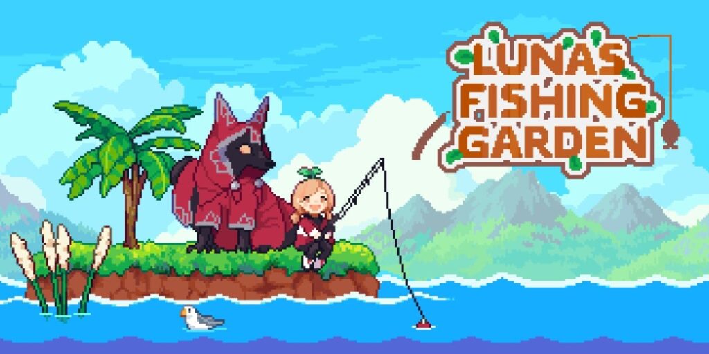 Luna’s Fishing Garden Luna’s Fishing Garden