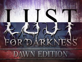 Release - Lust for Darkness: Dawn Edition 