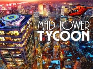 Release - Mad Tower Tycoon