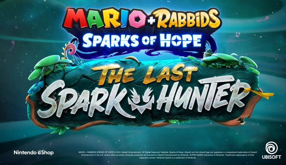 Mario + Rabbids Sparks of Hope DLC: The Last Spark Hunter Unveiled
