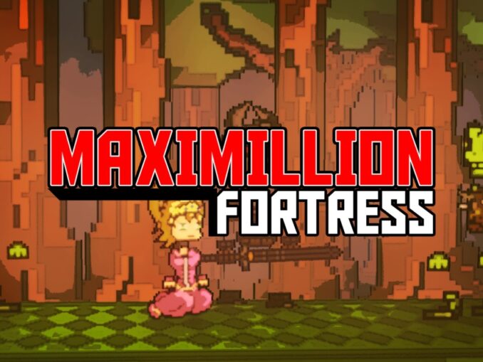 Release - Maximillion Fortress 