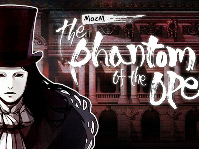 Release - MazM: The Phantom of the Opera 