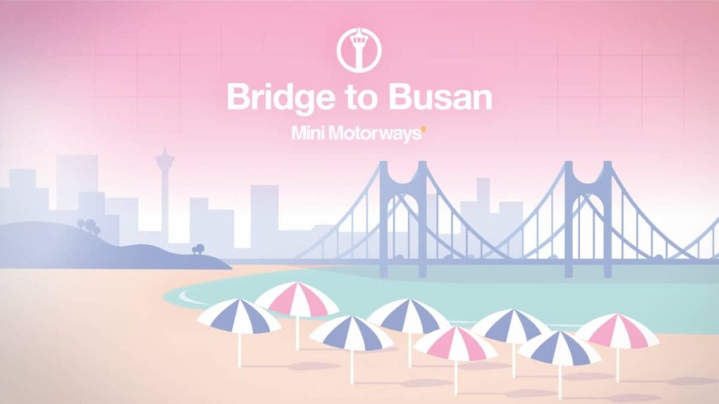 Mini Motorways – Bridge to Busan update
