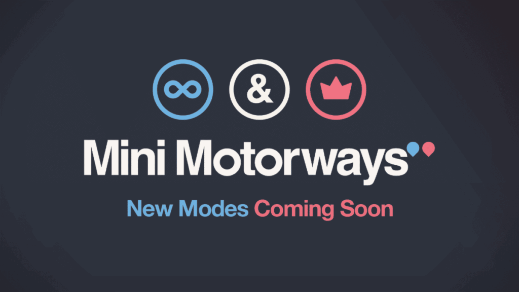 Mini Motorways – Endless & Expert update Mini Motorways – Endless & Expert update