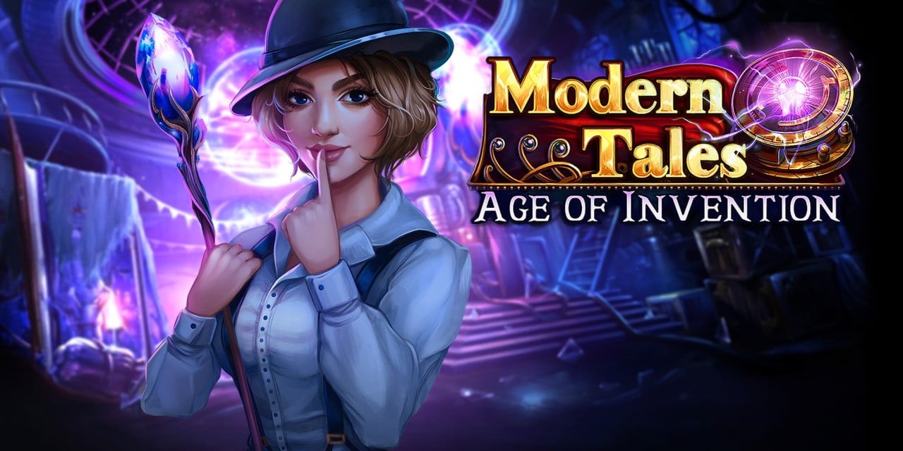 Modern Tales: Age of Invention Modern Tales: Age of Invention