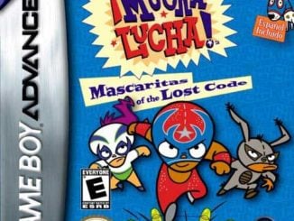 ¡Mucha Lucha!: Mascaritas of the Lost Code