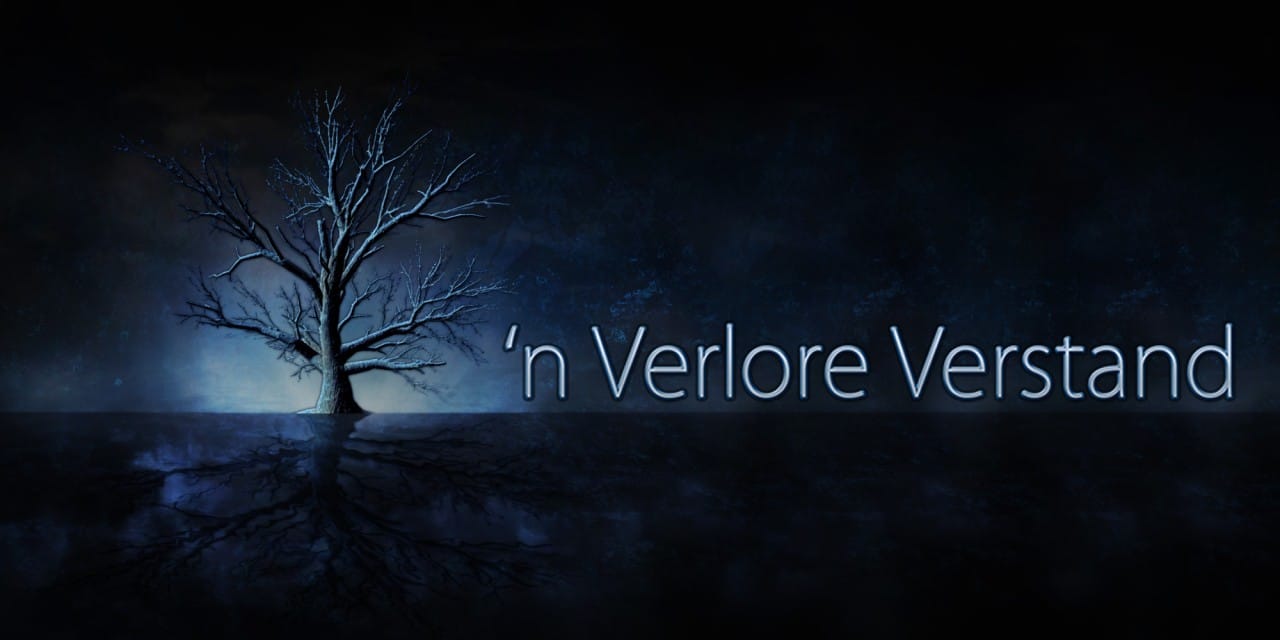 ‘n Verlore Verstand
