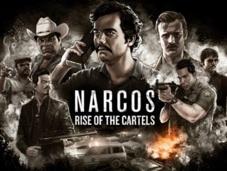 Release - Narcos: Rise of the Cartels 