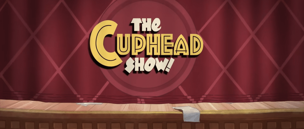 Netflix – The Cuphead Show datum & trailer