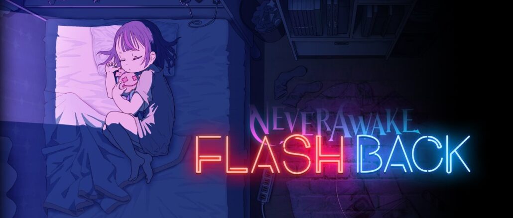 NeverAwake DLC: Flash Back