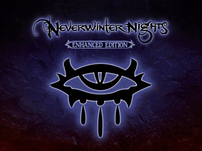 Release - Neverwinter Nights: Enhanced Edition 