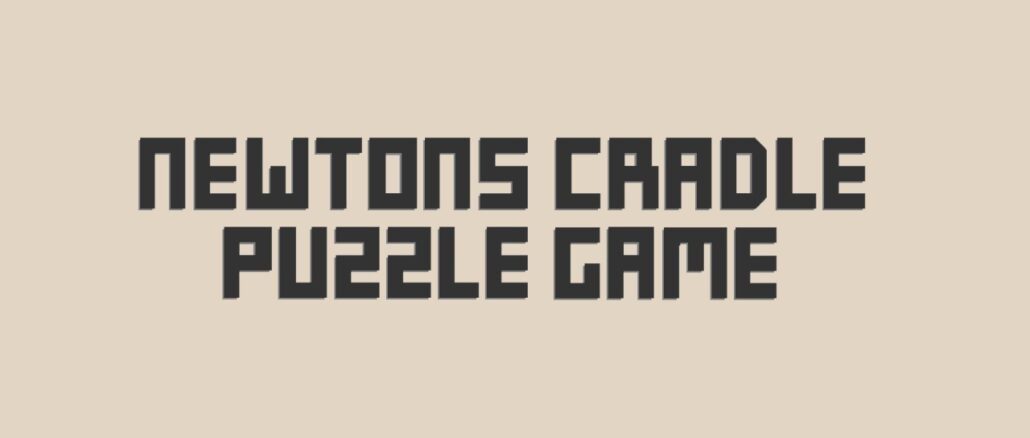 Newton’s Cradle Puzzle Game