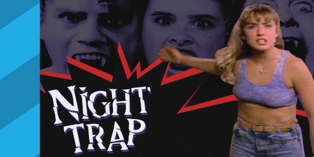 Night Trap – 25th Anniversary Edition
