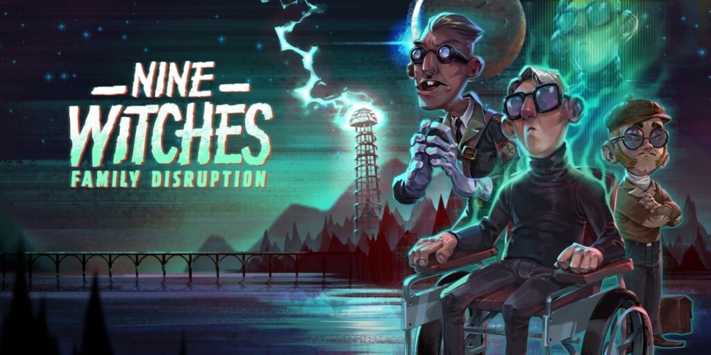 Nine Witches: Family Disruption