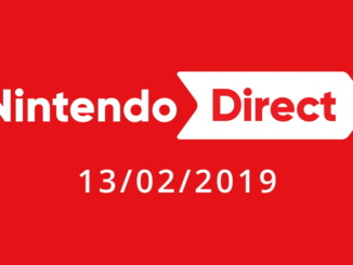 Nintendo Direct – 13-02-2019 – Roundup