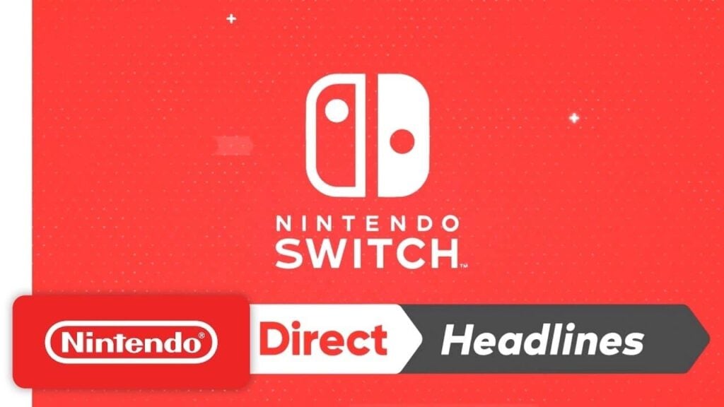 Nintendo Direct – February 13th