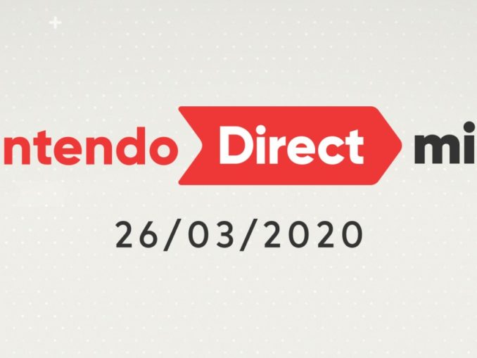 Nieuws - Nintendo Direct Mini 26 Maart 2020 samenvatting