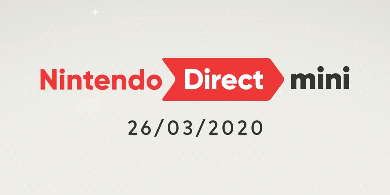 Nintendo Direct Mini 26th March 2020 roundup