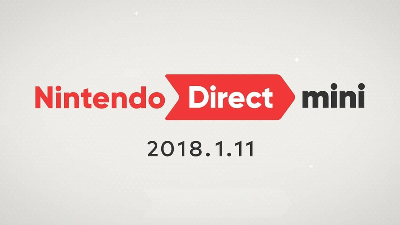 Nintendo Direct Mini – Januari 2018