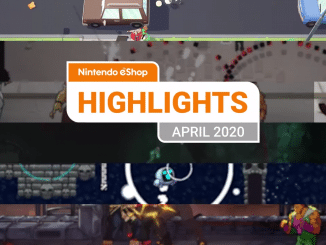Nintendo eShop Highlights April 2020