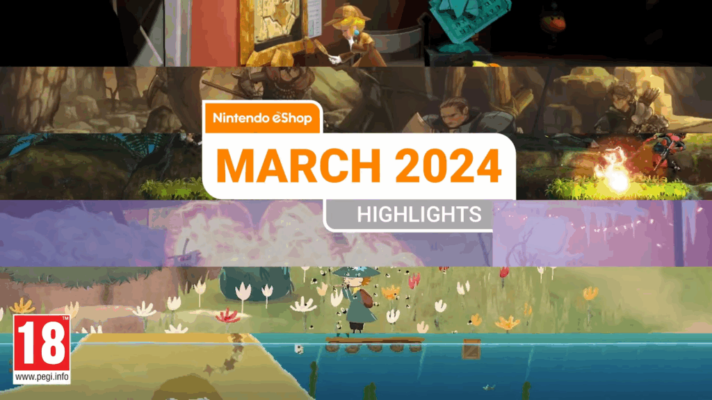 Nintendo’s European Digital Game Highlights: March 2024 eShop Showcase