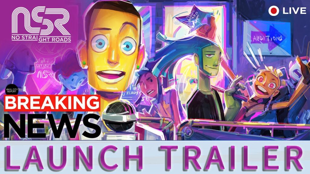 No Straight Roads – Launch Trailer