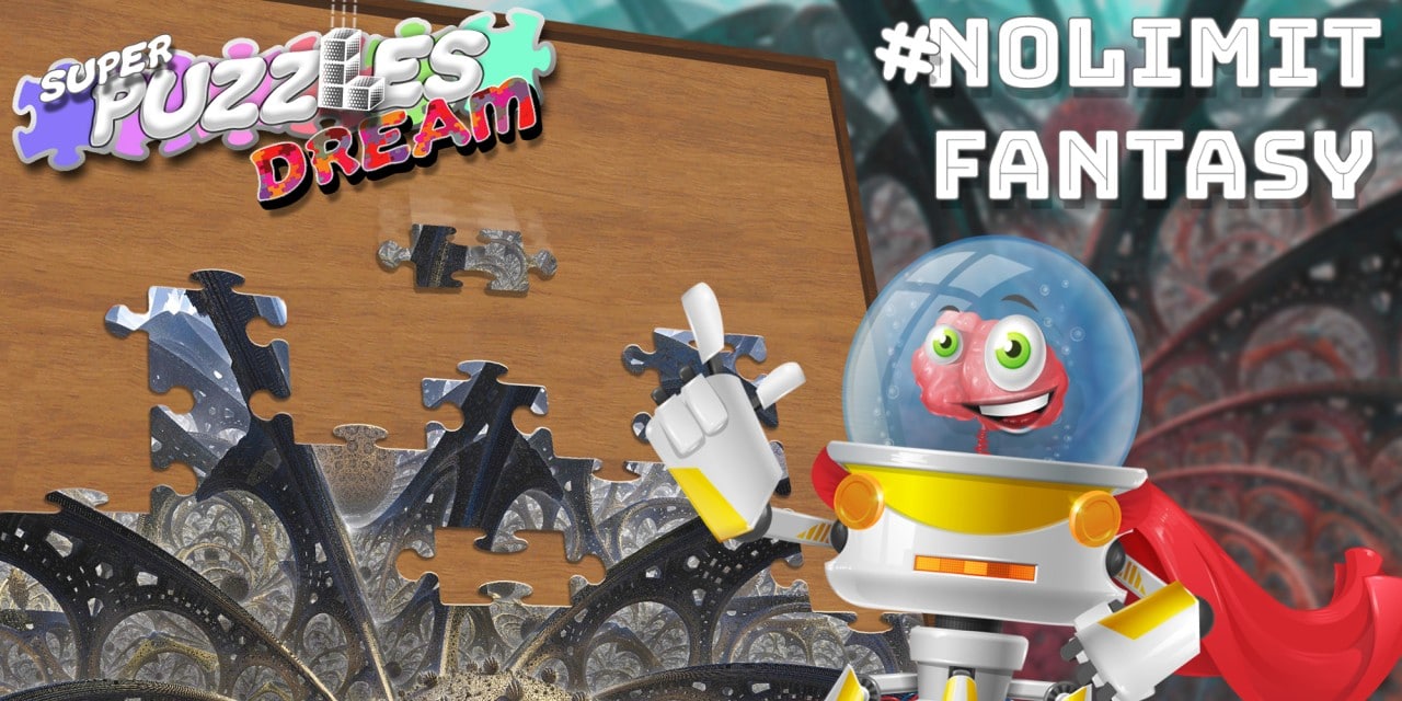 #NoLimitFantasy, Super Puzzles Dream