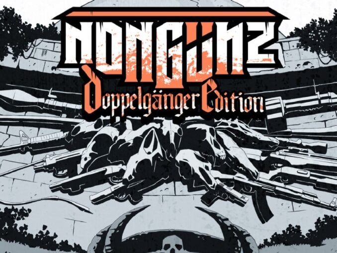 Release - Nongunz: Doppelganger Edition 