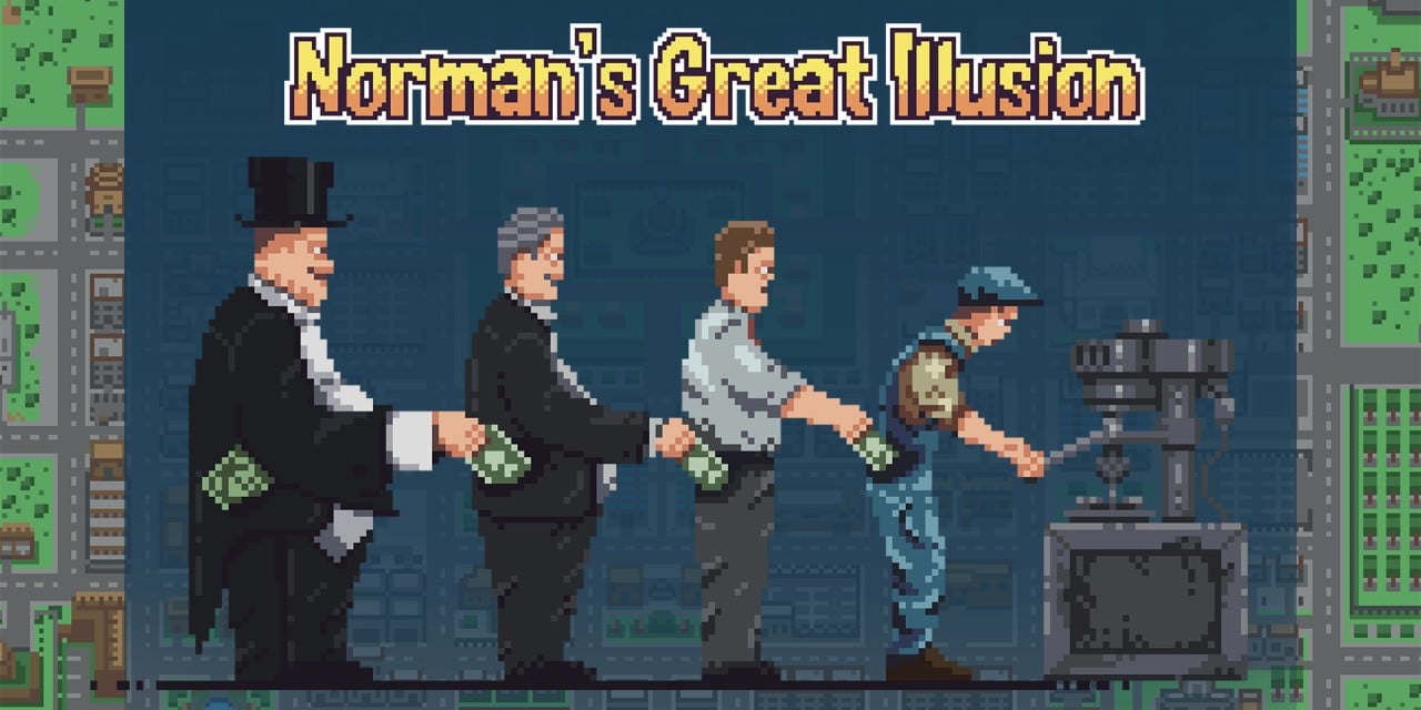 Norman’s Great Illusion Norman’s Great Illusion