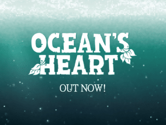 News - Ocean’s Heart – Launch trailer 