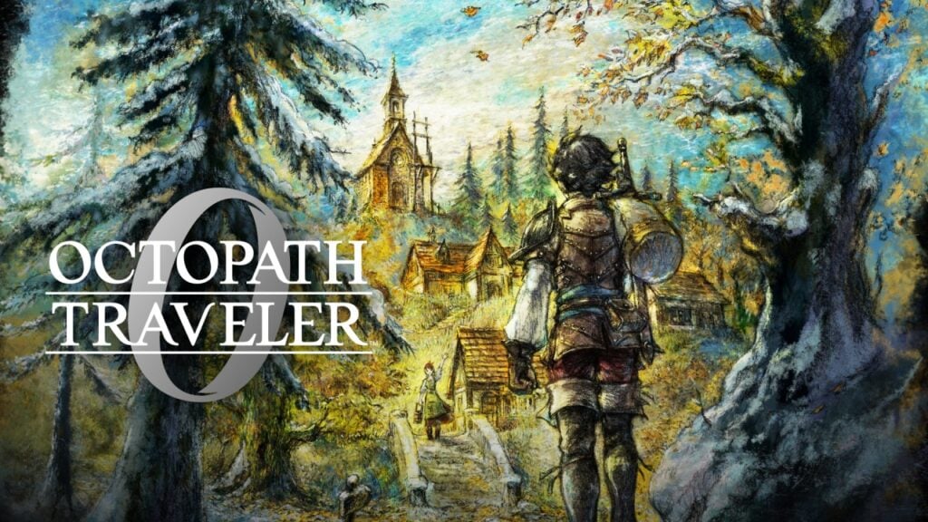 OCTOPATH TRAVELER 0 OCTOPATH TRAVELER 0