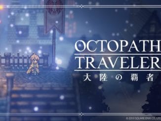Nieuws - Octopath Traveler: Champions Of The Continent vertraagd 