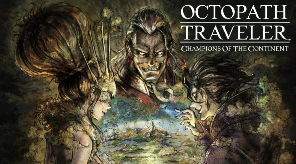 Octopath Traveler: Champions Of The Continent X Triangle Strategy Crossover Trailers