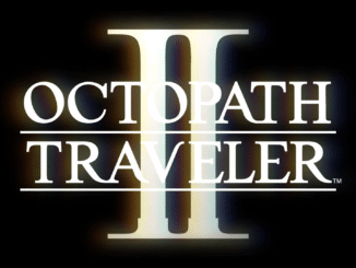 Octopath Traveler II – Laatste Trailer