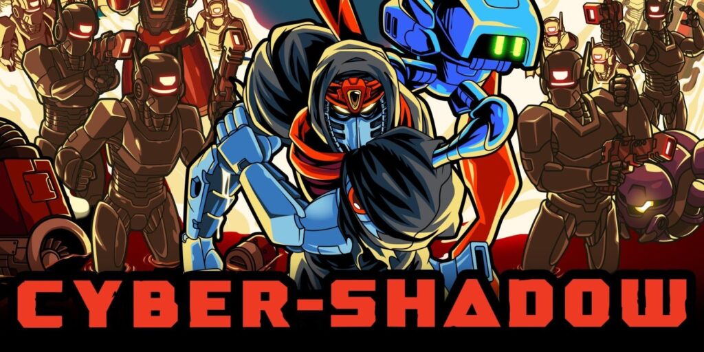 Cyber Shadow Cyber Shadow