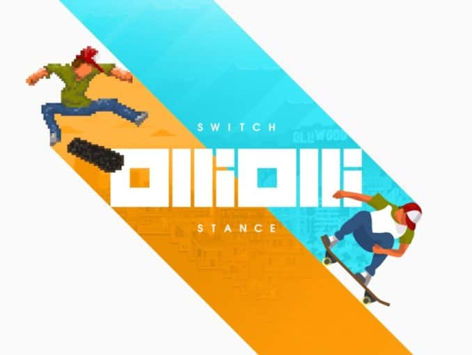 Release - OlliOlli: Switch Stance 