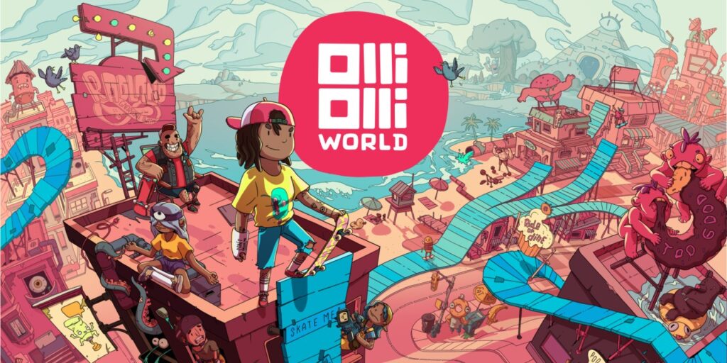 OlliOlli World OlliOlli World