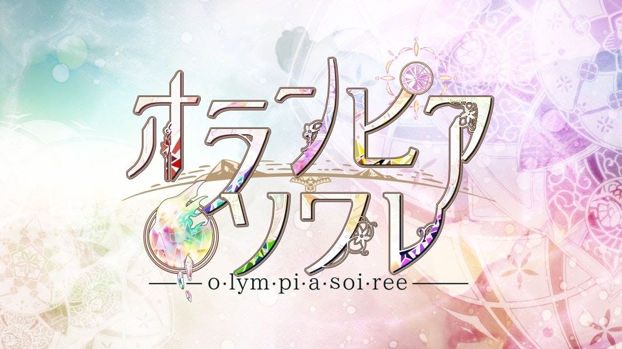 Olympia Soiree – Opening