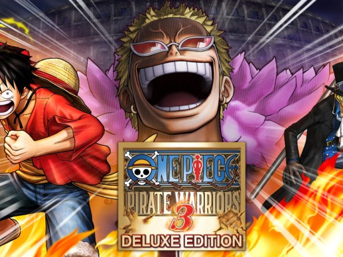 Release - ONE PIECE: PIRATE WARRIORS 3 – Deluxe Edition 