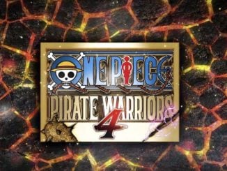 One Piece Pirate Warriors 4 – Summit War reclame