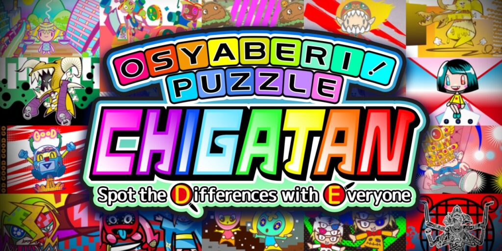 Osyaberi! Puzzle Chigatan ～Spot the Differences with Everyone～