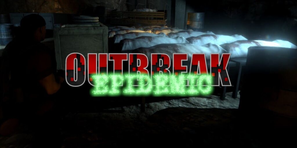 Outbreak: Epidemic Outbreak: Epidemic