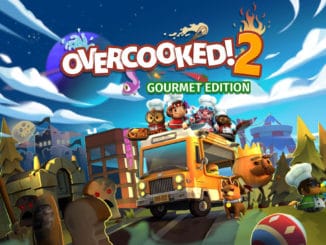 Overcooked! 2: Gourmet Edition now available