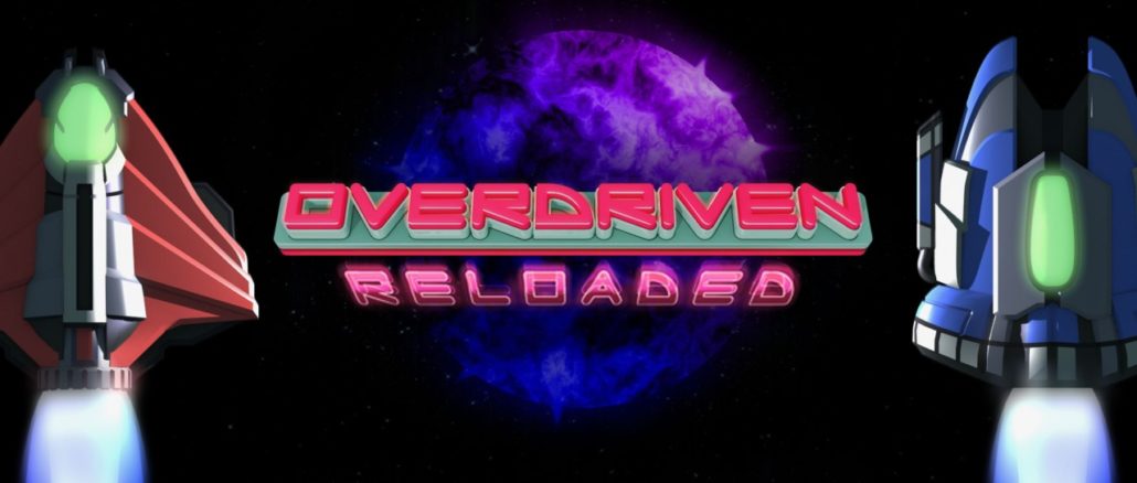 Overdriven Reloaded: Special Edition