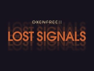 Release - OXENFREE II: Lost Signals 