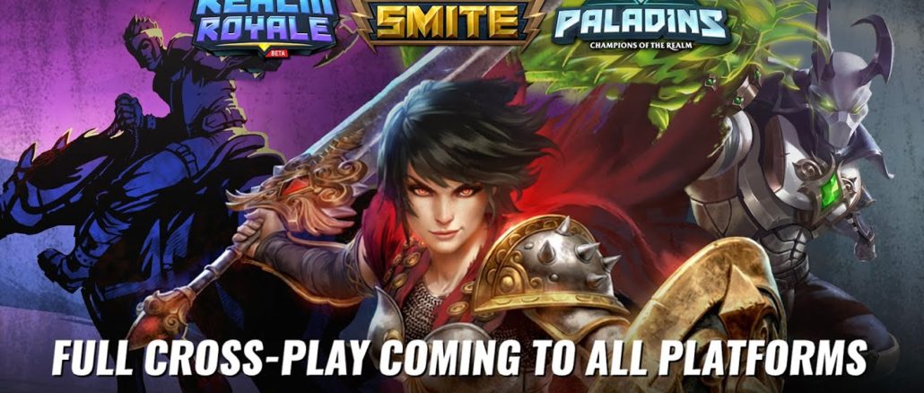 Paladins with Cross-Play available! Realm Royale and Smite … soon