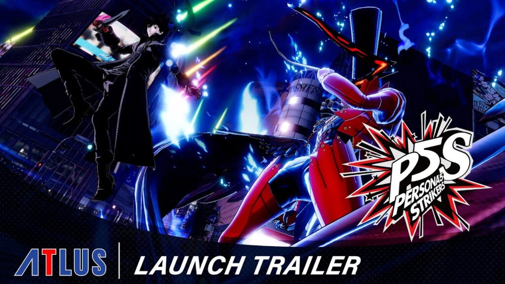 Persona 5 Strikers – Western Launch Trailer